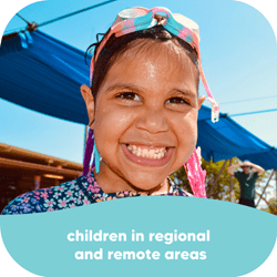 children in regional and remote areas